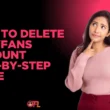 How to Delete OnlyFans Account