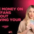 Make Money on OnlyFans Without Showing Your Face