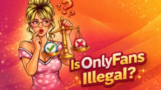 Is onlyfans illegal?